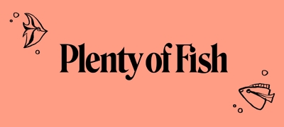 Plenty of Fish