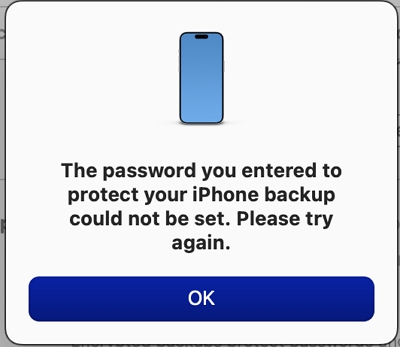 The password you entered to protece your iPhone backup could not be set